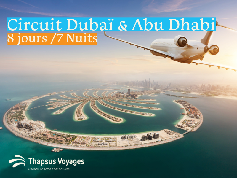 Circuit Dubaï & Abu Dhabi